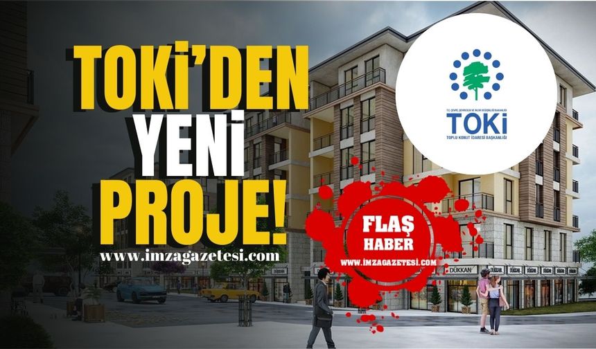 TOKİ'den Yeni Proje! Uygun Fiyatlı 2+1 Daireler Satışa Çıkarılacak! | Gündem Haber