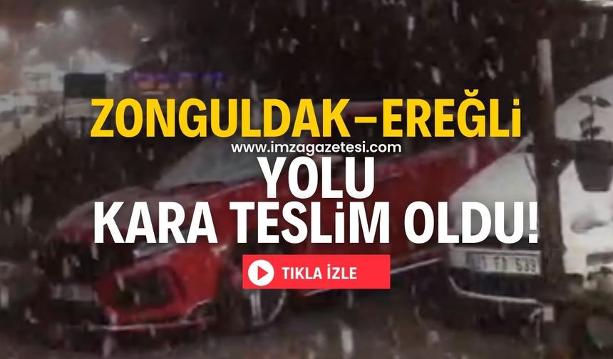 Zonguldak-Ereğli yolunda kar etkili oluyor!