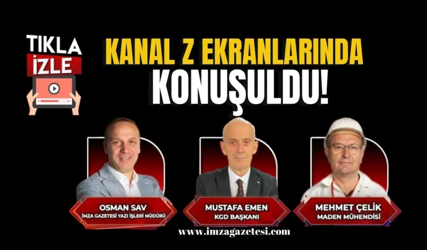 Zonguldak sorunları "Sinyal" ekranlarında konuşuldu!