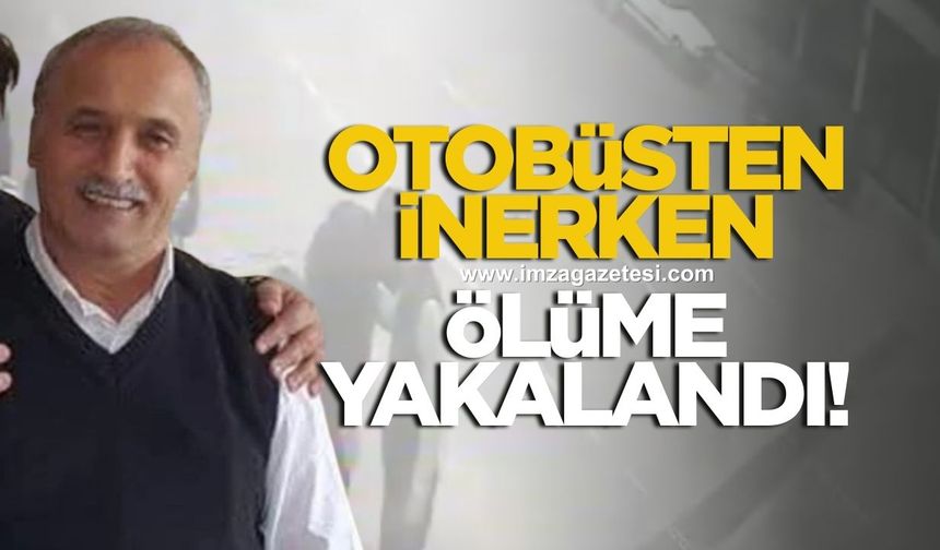 Ölüm Yaşar Şıvgın'ı otobüste yakaladı