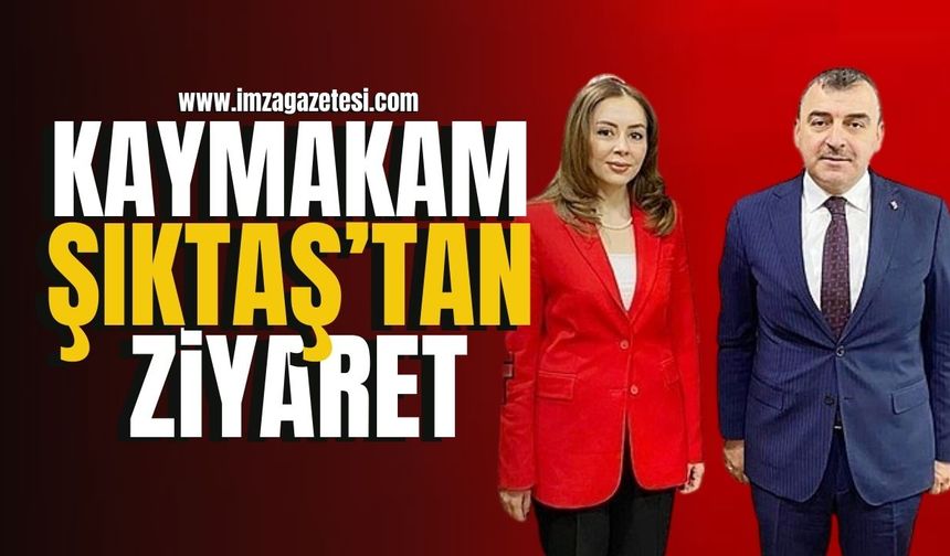 Gökçebey İlçe Kaymakamı Şıktaş’tan Ankara ziyareti...