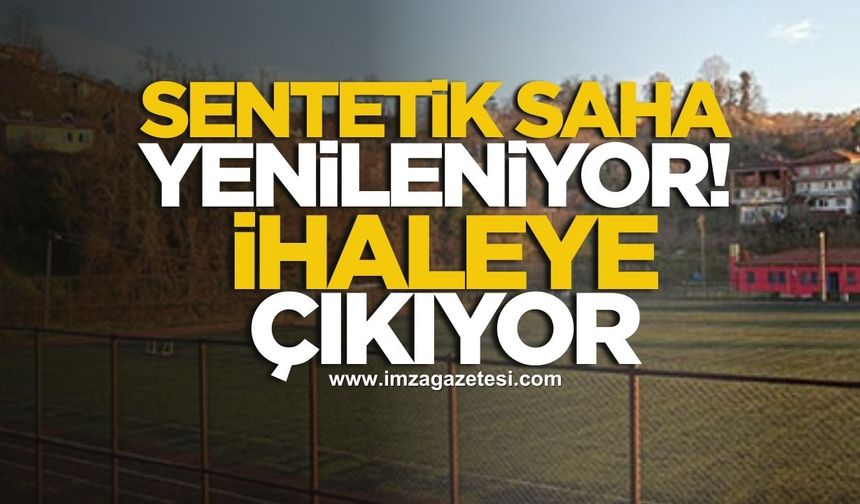 Sentetik saha yenileniyor! İhaleye çıkılıyor