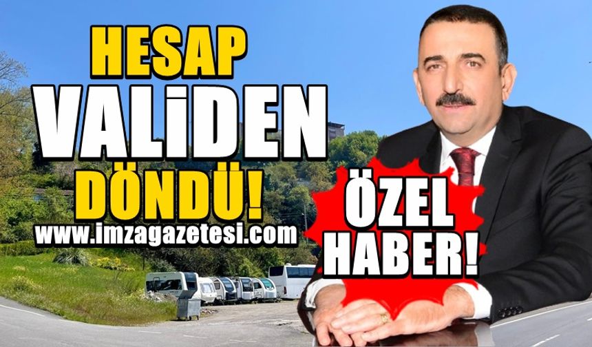 O müdürlüğün hesabı Zonguldak Valisi Osman Hacıbektaşoğlu’ndan döndü!