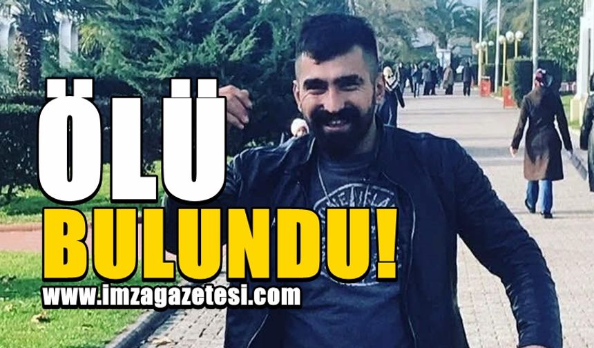 Ereğli'de evinde ölü bulundu!