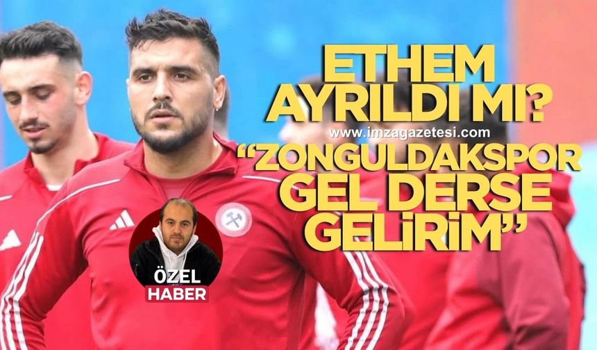 Ethem Ercan Pülgir Zonguldakspor'dan ayrıldı mı?