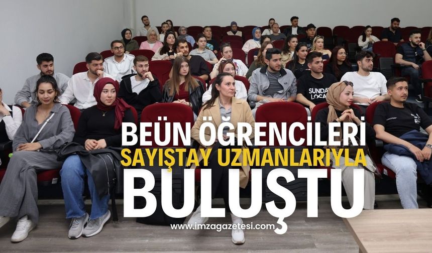 BEÜN Öğrencileri Sayıştay Uzmanlarıyla Buluştu...