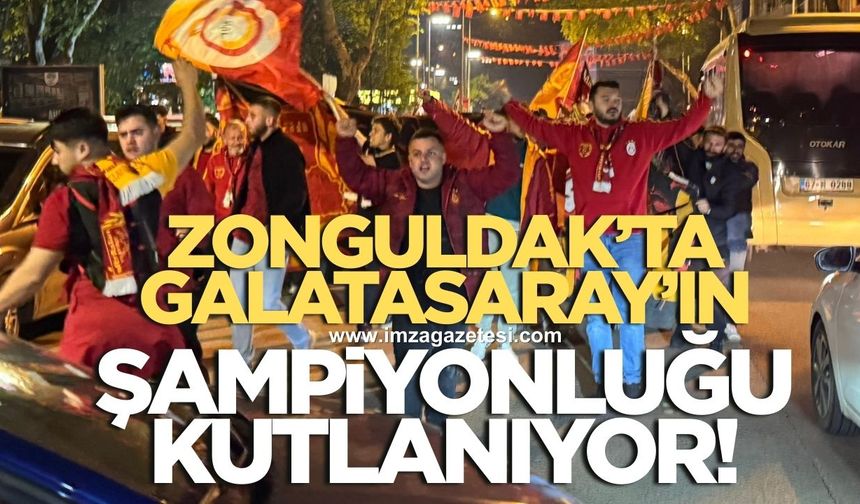 Galatasaraylı taraftarlar Zonguldak'ta şampiyonluk kutluyor