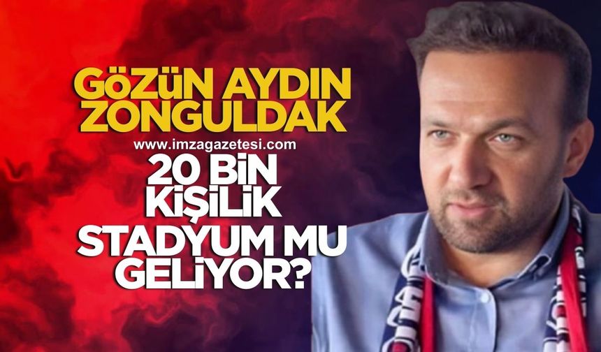 Gözün aydın Zonguldak! 20 bin kişilik stadyum mu geliyor? İşte Harun Demir'in o açıklaması
