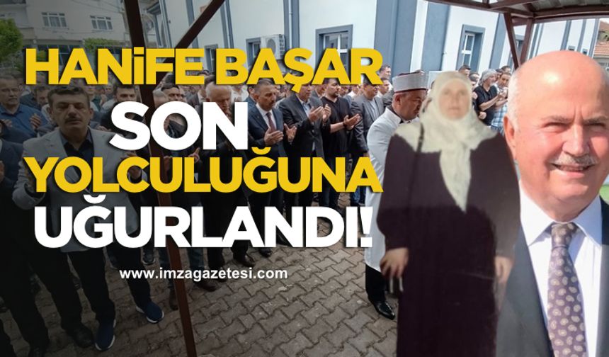 Necati Başar’ın eşi Hafe Başar son yolculuğuna uğurlandı…
