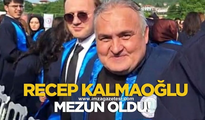 Recep Kalmaoğlu Çaycuma Meslek Yüksekokulu'ndan mezun oldu