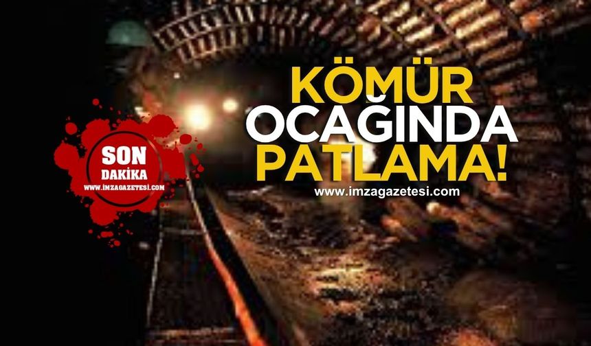 Kömür ocağında patlama!
