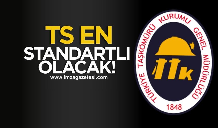 TS EN standartlı olacak!