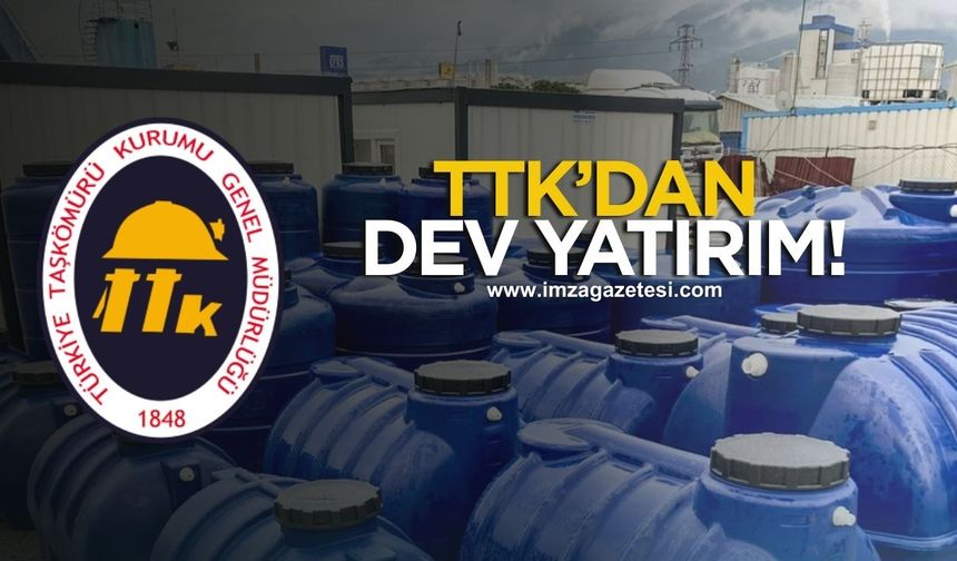 TTK'dan dev yatırım!