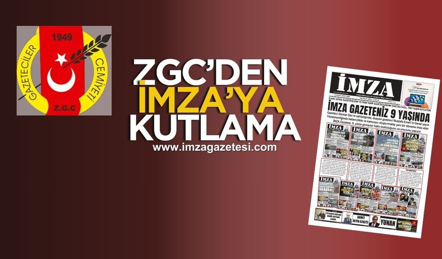 Zonguldak Gazeteciler Cemiyeti (ZGC)'den İmza'ya kutlama...