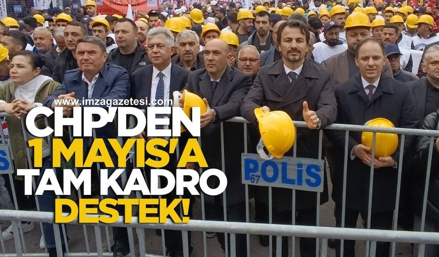Zonguldak'taki Emek ve Dayanışma Günü'ne CHP Damgasını Vurdu!
