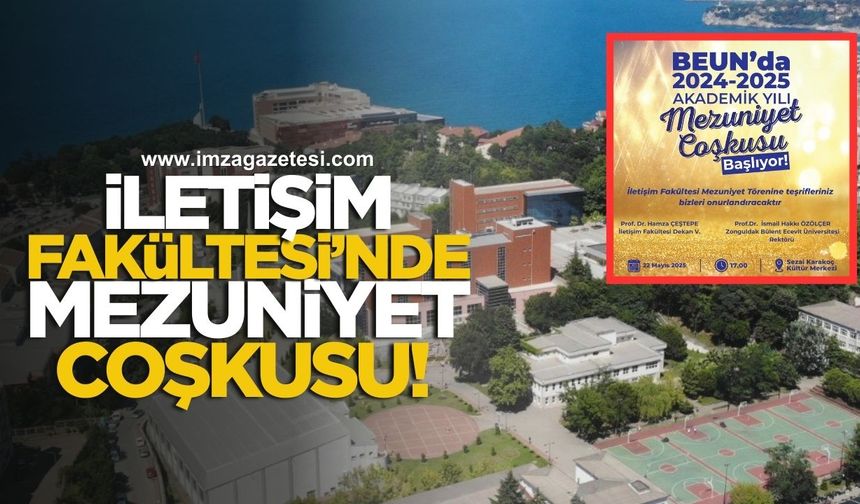 BEUN İletişim Fakültesi’nde Mezuniyet Coşkusu Başlıyor!