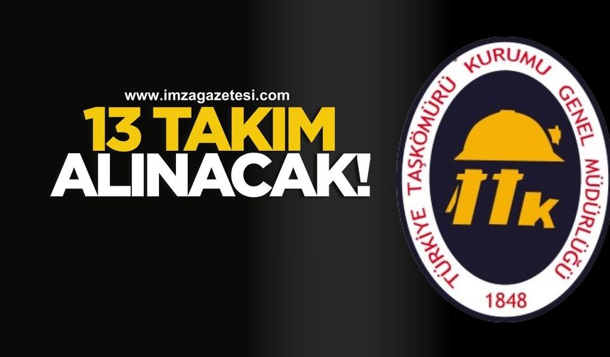 TTK'ya 13 takım alınacak!