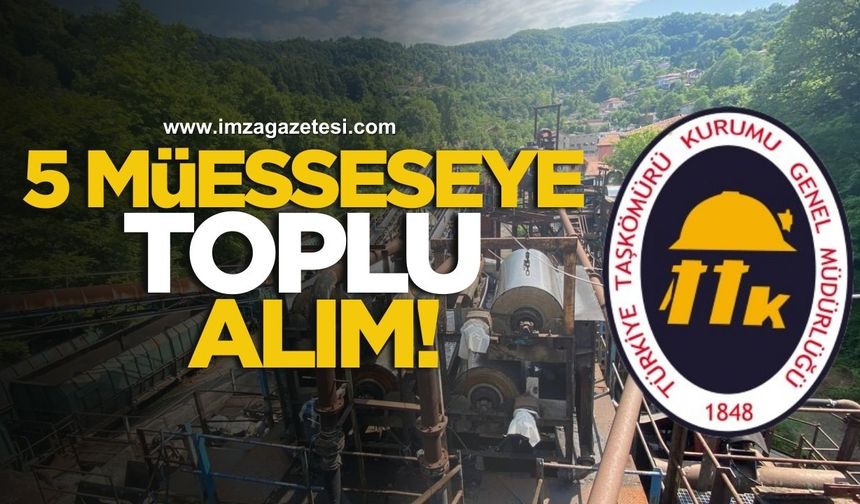TTK’dan 5 Müesseseye Toplu Alım!