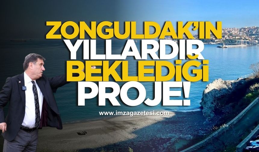 Zonguldak’ın Yıllardır Beklediği Proje Başladı!