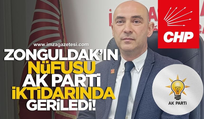 Zonguldak'ın Nüfusu, AK Parti İktidarında Geriledi!