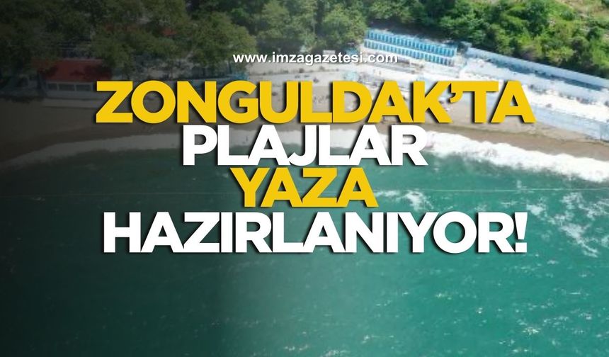 Zonguldak’ta plajlar yaza hazırlanıyor!