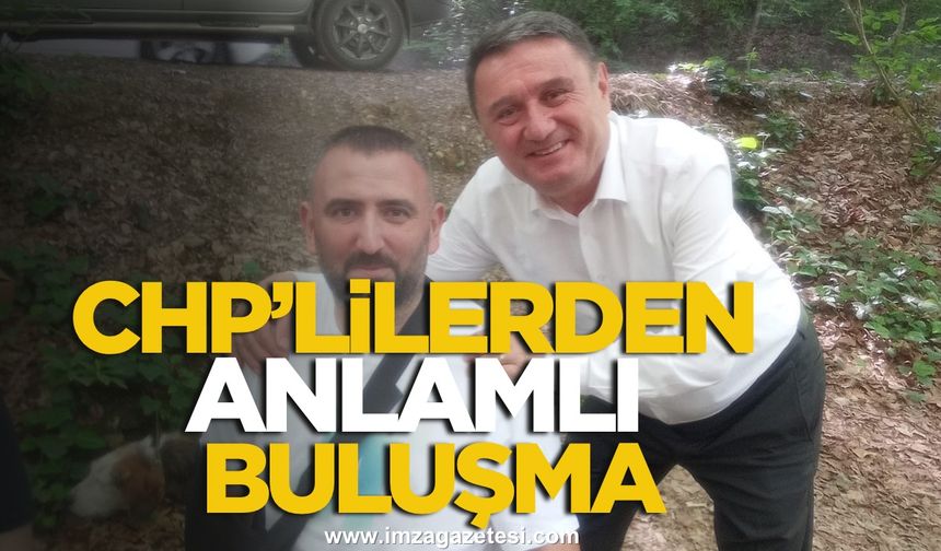 CHP’lilerden anlamlı buluşma…