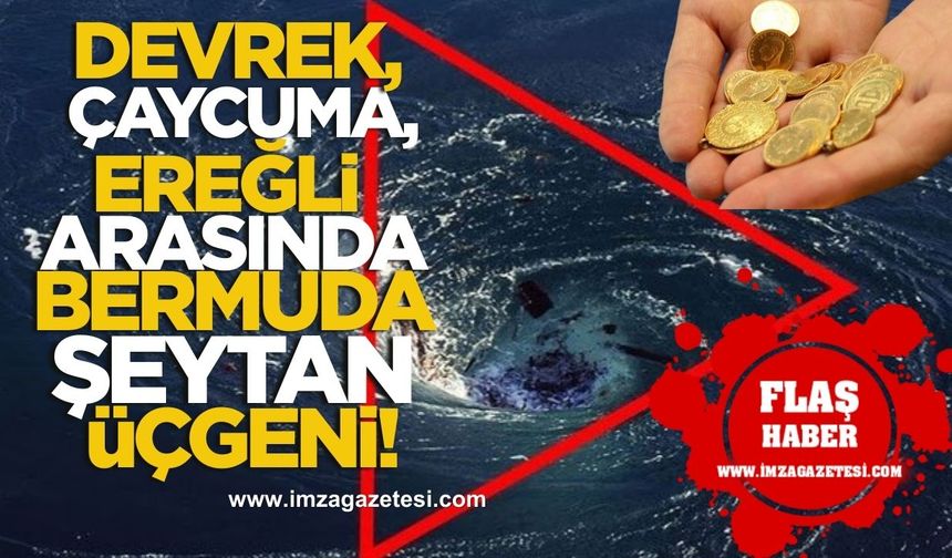 Devrek-Çaycuma-Ereğli arasında “Bermuda Şeytan Üçgeni!”