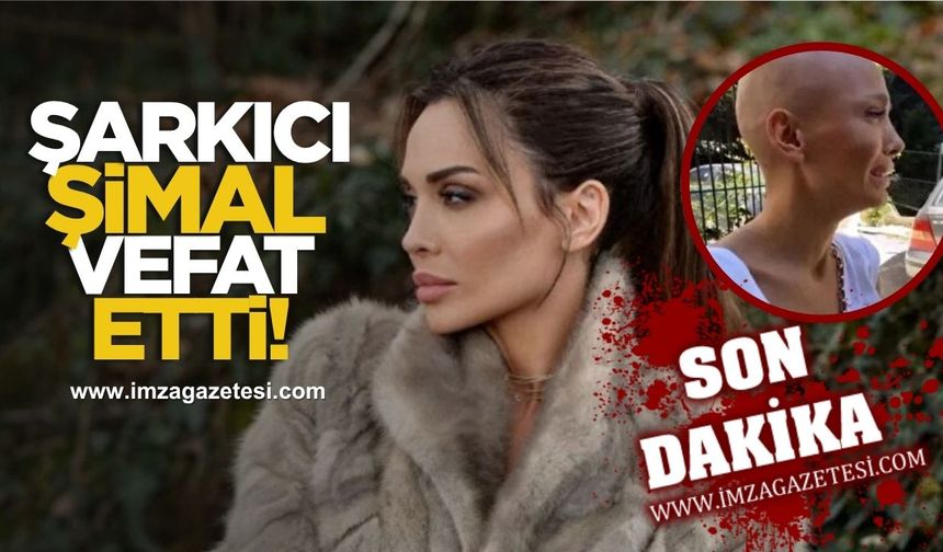 Şarkıcı Şimal'den acı haber! Vefat etti...