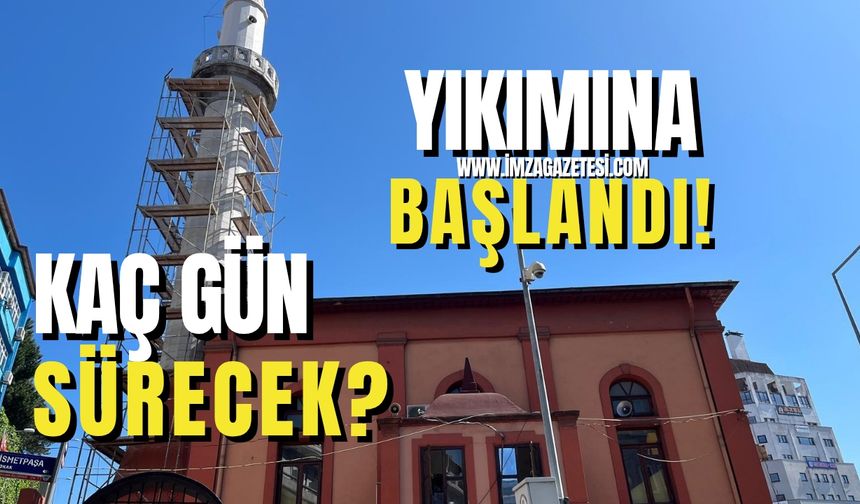 Minarenin yıkımına vinçle kubbe alemi sökülerek başlandı!