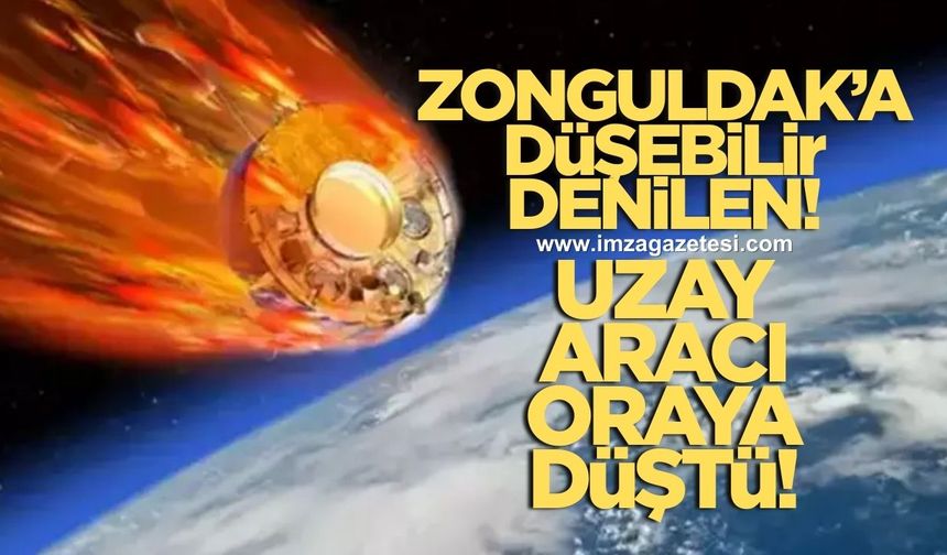 Zonguldak'a da düşebileceği söylenen Kosmos-48 isimli uzay aracı düştü