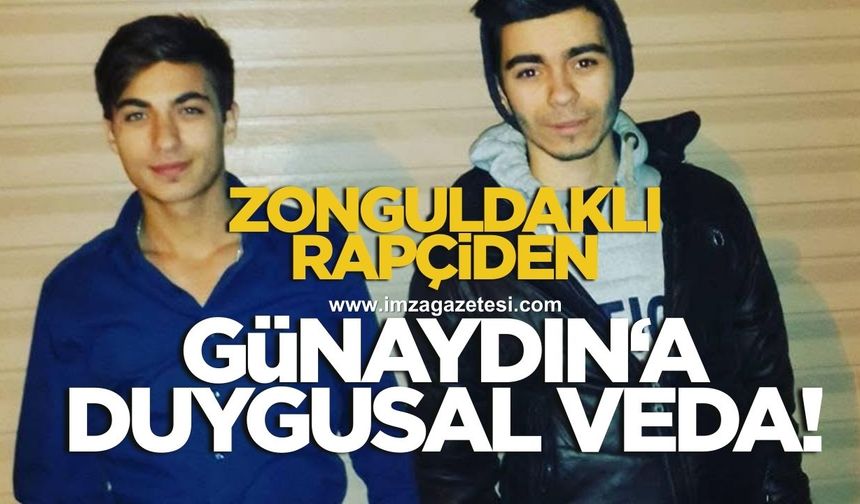 Zonguldaklı rapçi Duhan Koç, Furkan Günaydın'a duygusal veda