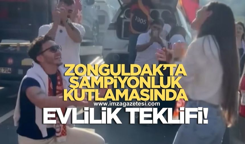 Zonguldak'ta Galatasaray'ın şampiyonluk kutlamalarında sürpriz evlilik teklifi
