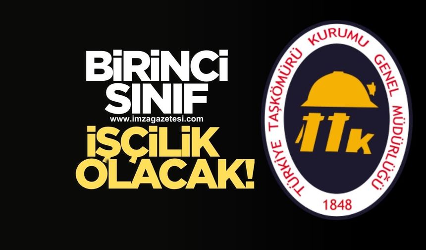 Birinci sınıf işçilik olacak!