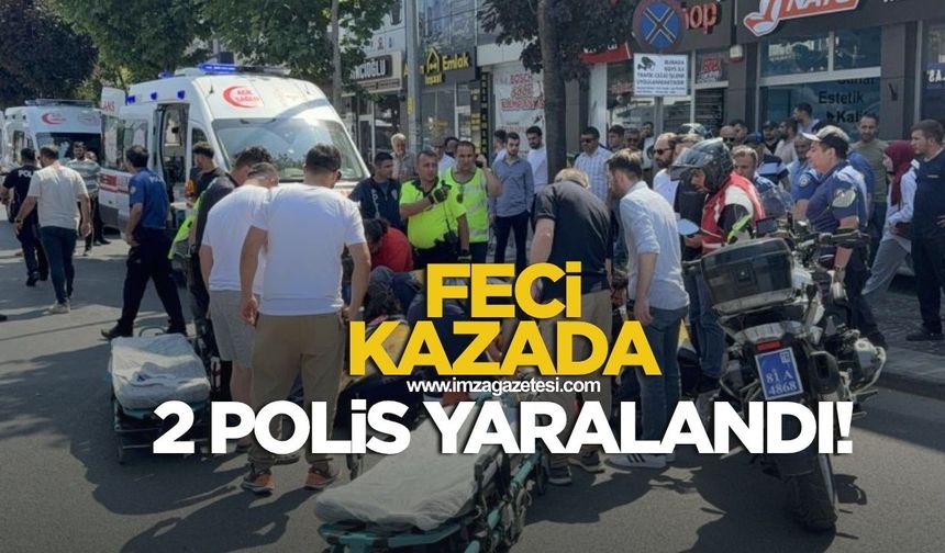Feci kazada 2 polis yaralandı
