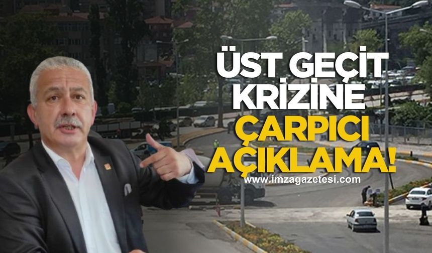 Osman Zaimoğlu’ndan Üst Geçit Krizine Net Ve Çarpıcı Açıklamalar!