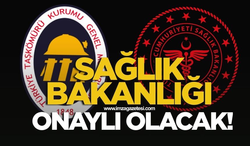 Sağlık Bakanlığı onaylı olacak!