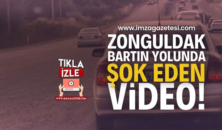Zonguldak - Bartın Yolunda Skandal Video | Zonguldak haber