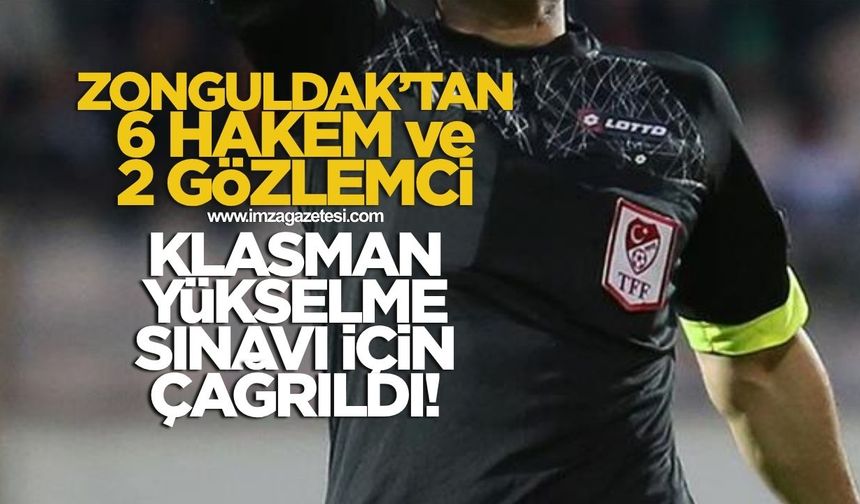 Zonguldak’tan 6 hakem ve 2 gözlemci terfi sınavına girecek