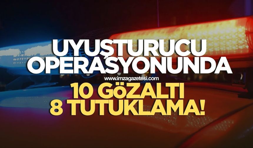 Bartın ve İstanbul'da operasyon! 10 gözaltı 8 tutuklu