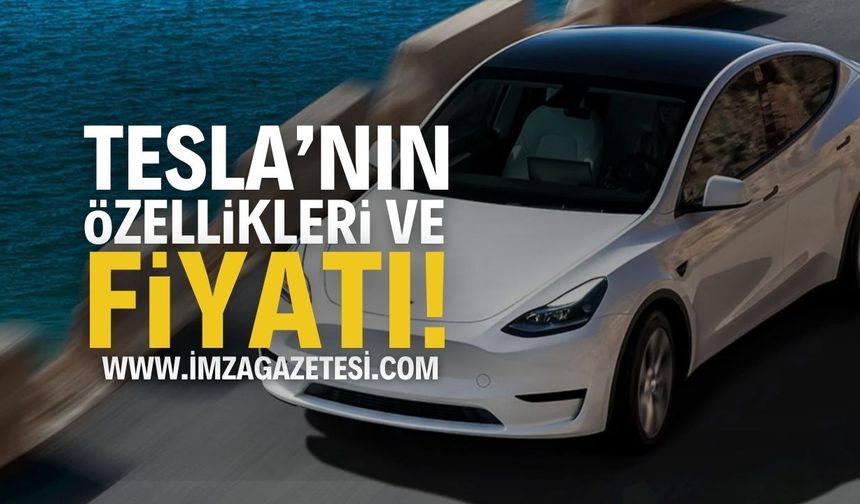 Tesla Türkiye Fiyat ve Özellikleri: Güncel Fiyat Listesi