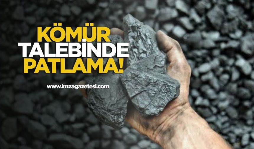 Kömür Talebinde Patlama!