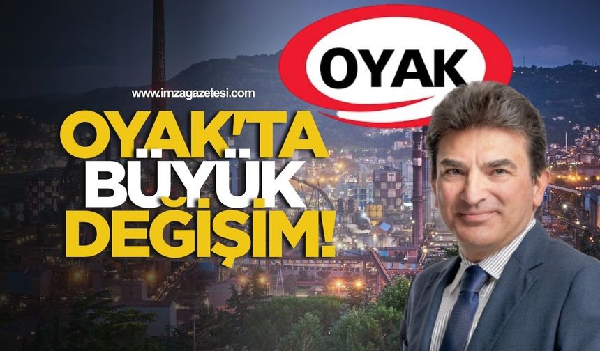 OYAK'ta büyük değişim!
