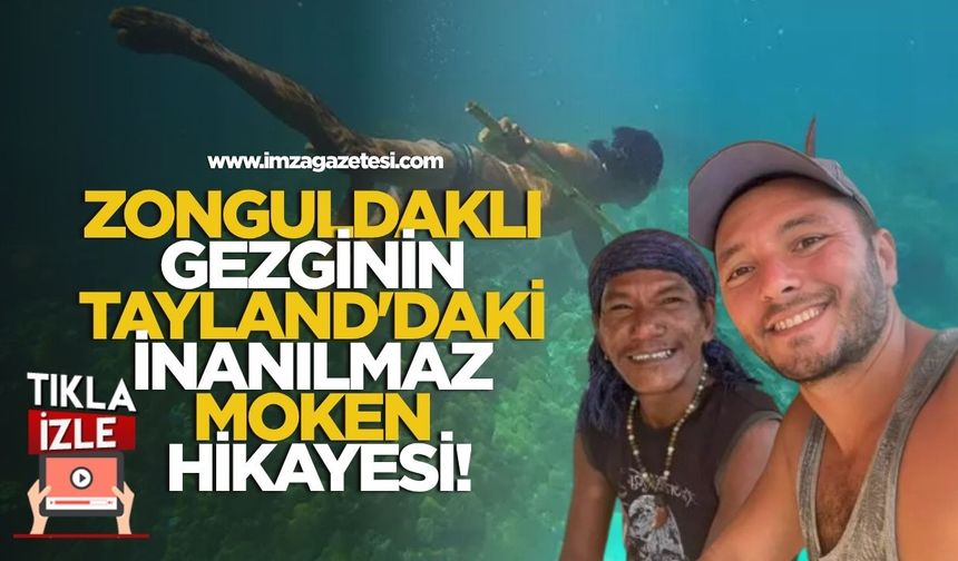 Zonguldaklı Gezgin Melih Bektaş'ın Tayland'daki İnanılmaz Moken Hikayesi!