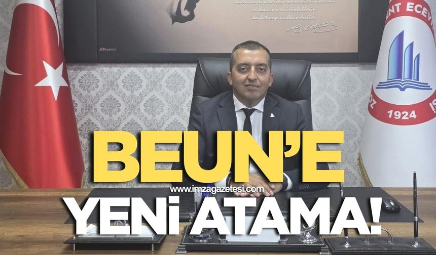 BEUN'e yeni atama! Müdür değişti