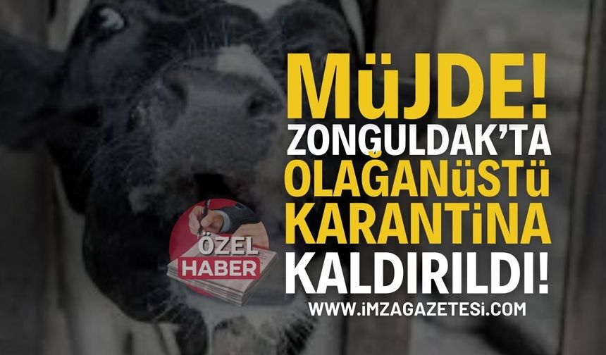 Müjde: Zonguldak’ta olağanüstü karantina kaldırıldı!