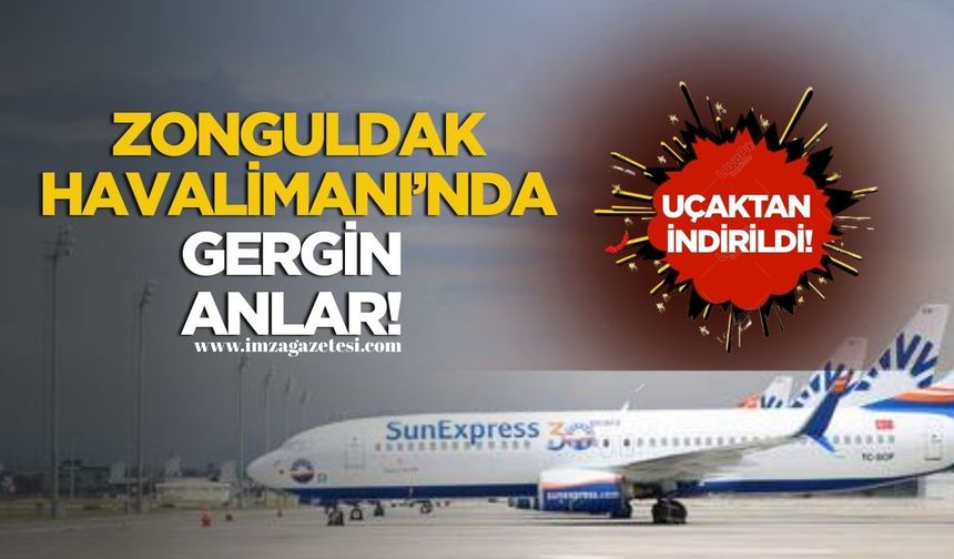 Zonguldak-Dortmund Seferinde Kriz! Uçaktan indirildi!