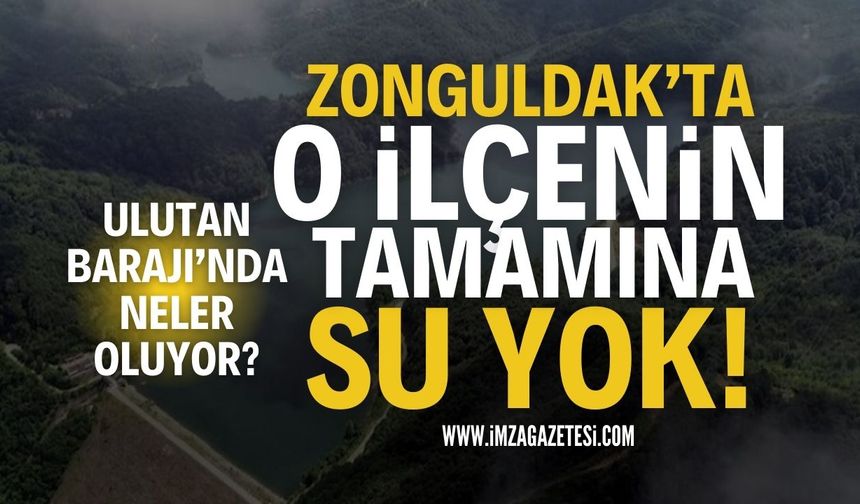 Zonguldak İlçesinin Tamamında Sular Yok!