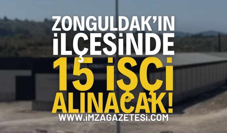 Zonguldak Müjde: İlçede 15 Personel Alımı
