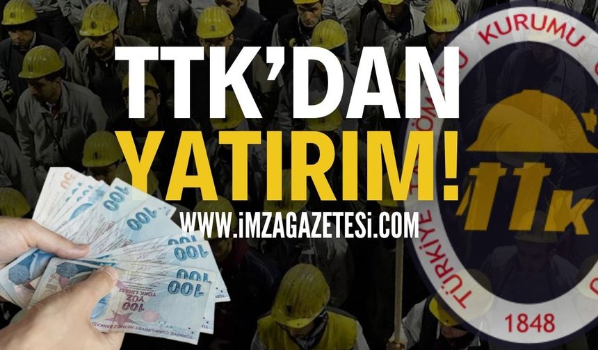 Zonguldak TTK'dan Yatırım | Zonguldak haber