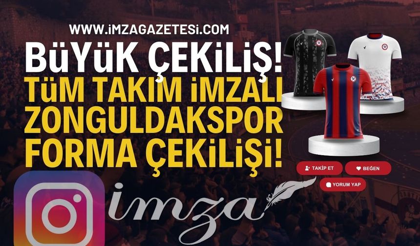 İmza Gazetesi: Tüm Takım İmzalı Zonguldakspor Forması!